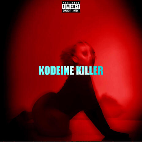 KODEINE KILLER