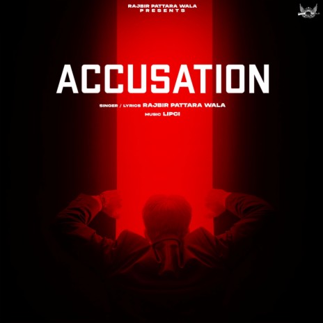 Accusation | Boomplay Music