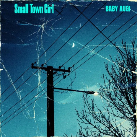 Small Town Girl | Boomplay Music