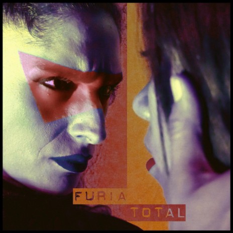 Furia Total | Boomplay Music