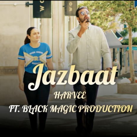 Jazbaat ft. BLACK MAGIC PRODUCTION | Boomplay Music