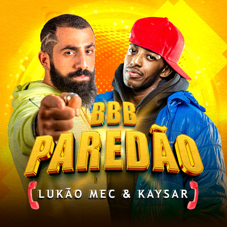 BBB, PAREDÃO ft. Kaysar & Lado Sul | Boomplay Music