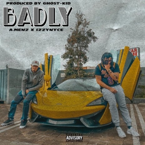 Badly | Boomplay Music