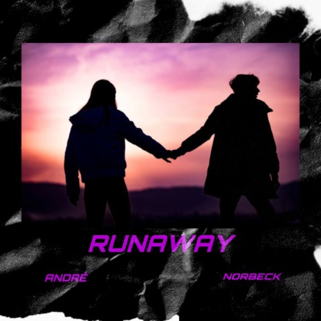 RUNAWAY | Boomplay Music