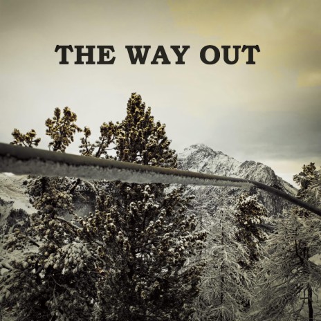 The Way Out Prod by tired old shoes | Boomplay Music