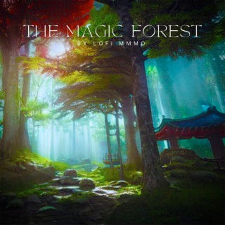 The Magic Forest