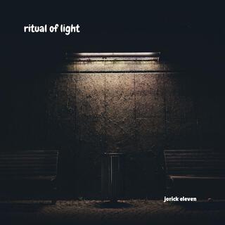 RITUAL OF LIGHT