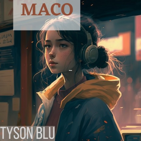 Maco | Boomplay Music