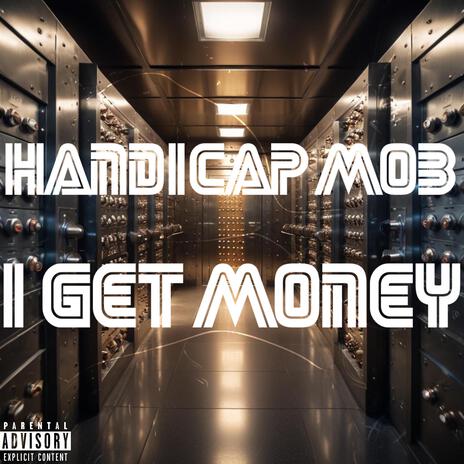 I Get Money | Boomplay Music