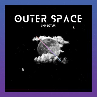 Outer Space.