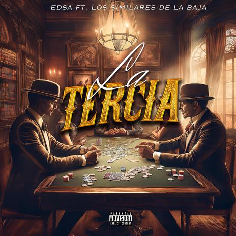 La Tercia ft. Los Similares de la Baja | Boomplay Music