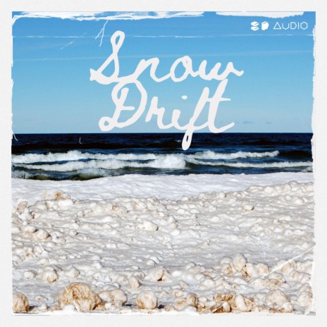 Snow Drift (8D Audio) ft. 8D Tunes | Boomplay Music