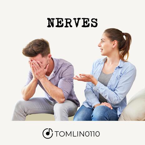 NERVES | Boomplay Music