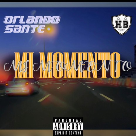 MI MOMENTO ft. Orlando | Boomplay Music