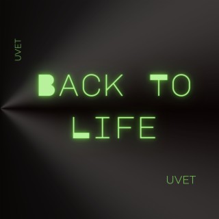 Back To Life