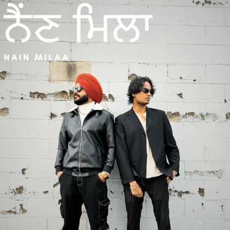 Nain Milaa ft. Kamal Sanghera | Boomplay Music