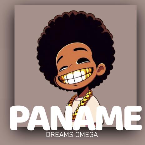 PANAME | Boomplay Music