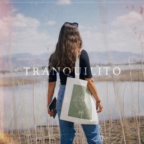 Tranquilito | Boomplay Music