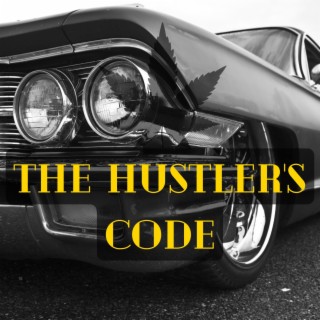 The Hustler's Code