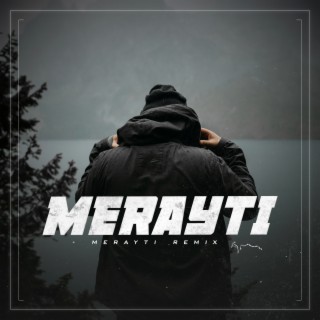 Merayti (Remix)