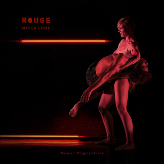 Rouge (Rambert Original Score)