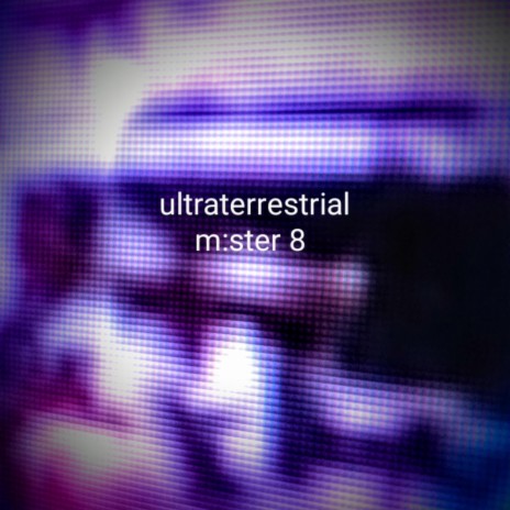 ultraterrestrial (omni mix) | Boomplay Music