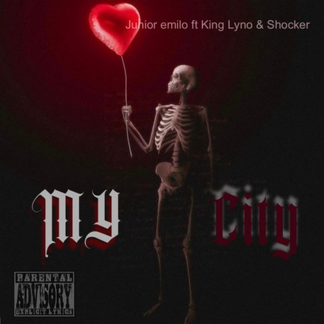 My City ft. King Lyno & Shocker | Boomplay Music