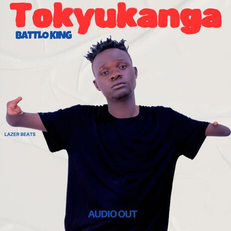 Tokyukanga | Boomplay Music