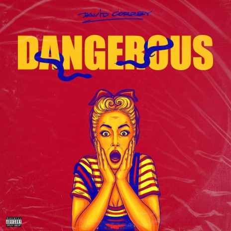 Dangerous | Boomplay Music