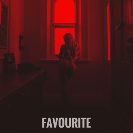 Favourite | Boomplay Music