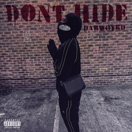 Don’t Hide | Boomplay Music