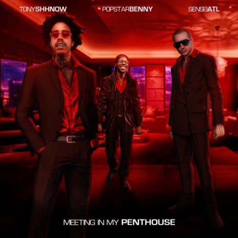 Meeting At My Penthouse | Boomplay Music