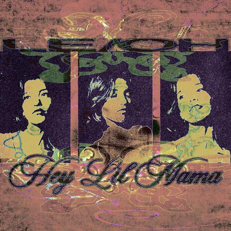 Hey Lil Mama | Boomplay Music