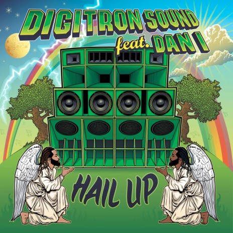 Hail Up ft. Dan I | Boomplay Music