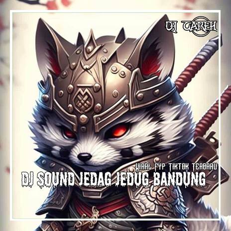 Sound Jedag Jedug Bandung | Boomplay Music