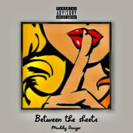 Between The Sheets | Boomplay Music