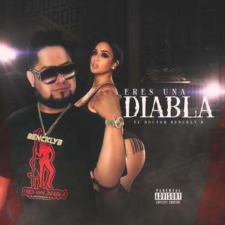 eres una diabla | Boomplay Music