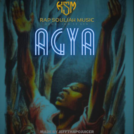 AGYA | Boomplay Music