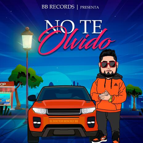 NO TE OLVIDO | Boomplay Music