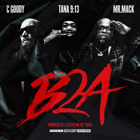 B2A ft. Mr Mack & Tana 9.13 | Boomplay Music