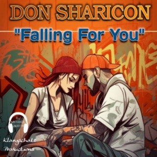 Falling For You ft. Don Sharicon lyrics | Boomplay Music