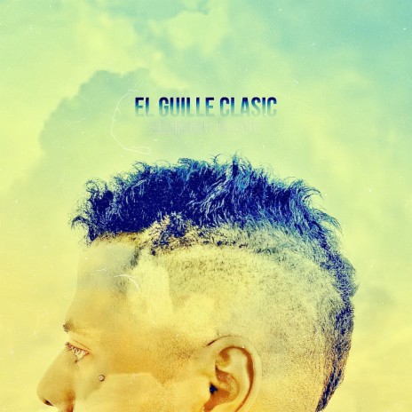 El Guille Clasic | Boomplay Music