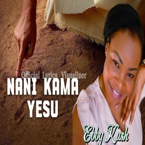 NANI KAMA YESU | Boomplay Music