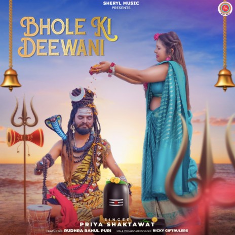 Bhole Ki Deewani ft. Ricky T GiftRulers | Boomplay Music