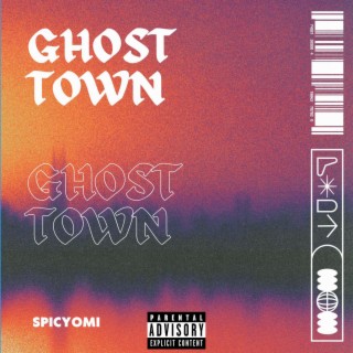 Ghost Town