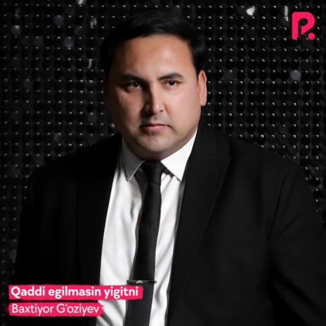 Qaddi egilmasin yigitni | Boomplay Music