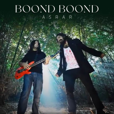 Boond Boond | Boomplay Music