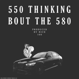 550 Thining Bout The 580