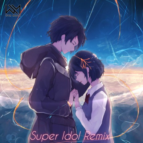 Super Idol (Remix) | Boomplay Music