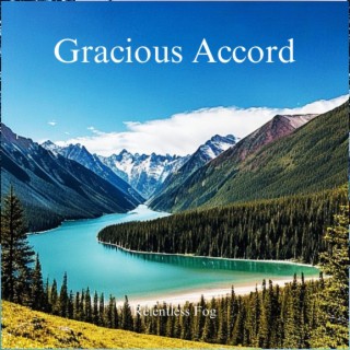 Gracious Accord